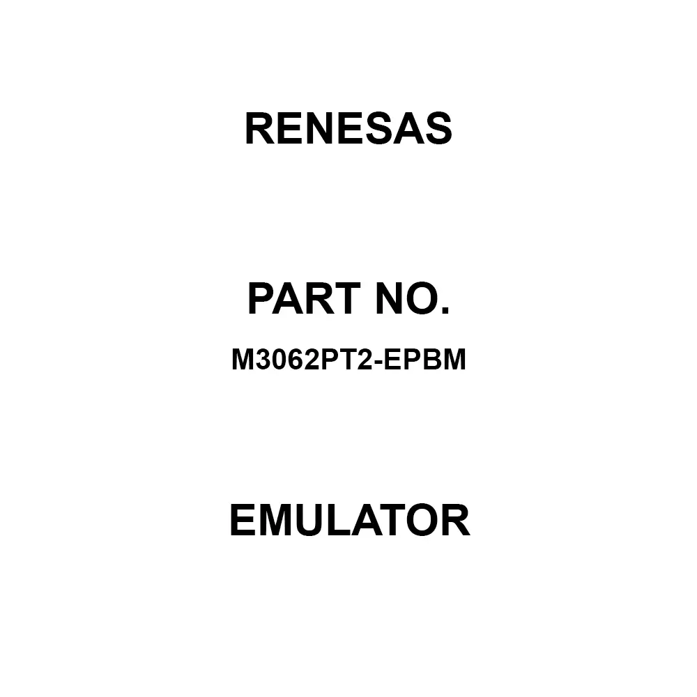 RENESAS Emulator for M3T-PD30F, M16C R8C PC7501, M3062PT2-EPB, PC7501, M3062PT2-EPBM