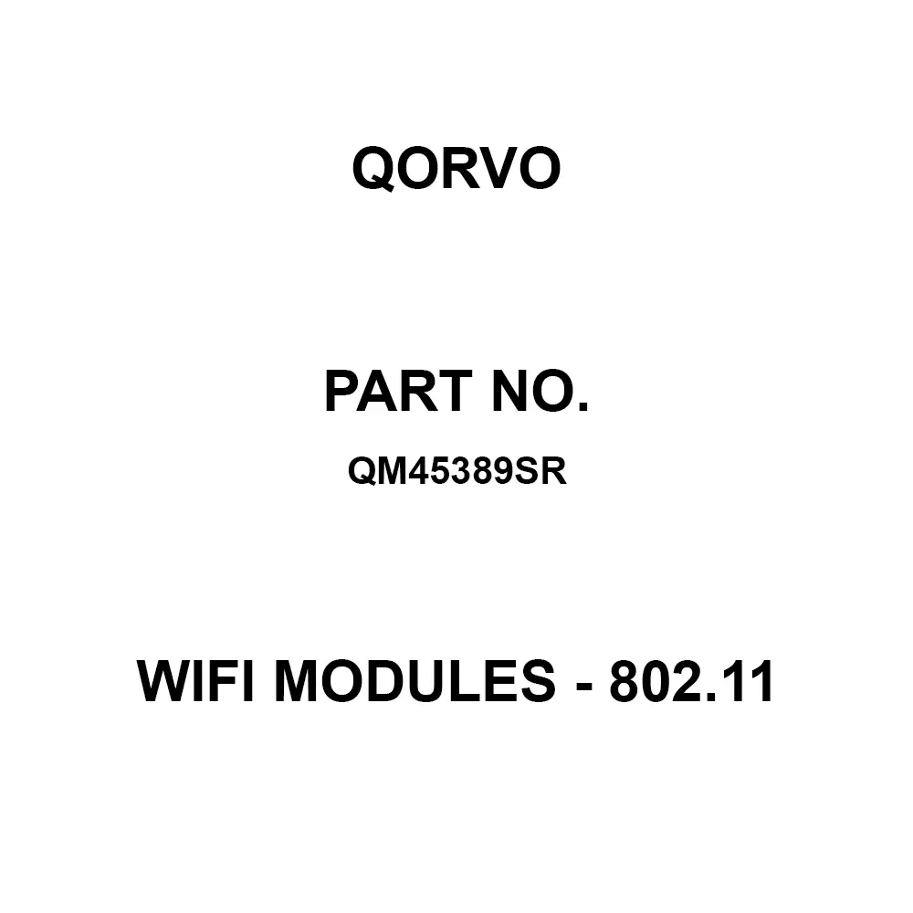 Qorvo QM45389 Series WiFi Modules - 802.11, QM45389SR