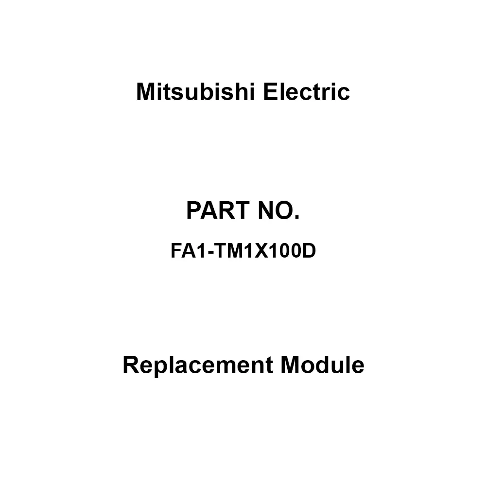 Mitsubishi Electric Replacement Module Digital signal converter (terminal unit) Classification, FA1-TM1X100D
