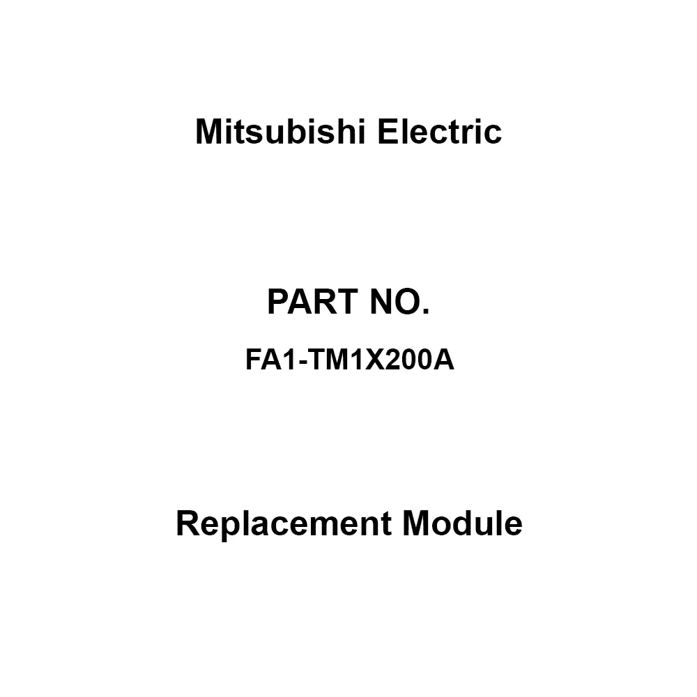 Mitsubishi Electric Replacement Module Digital signal converter (terminal unit) Classification, FA1-TM1X200A