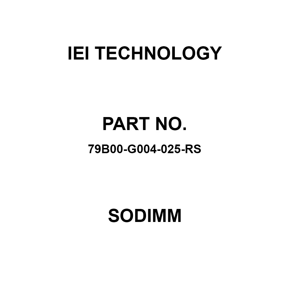IEI Technology SODIMM 4 GB Memory Size, 79B00-G004-025-RS