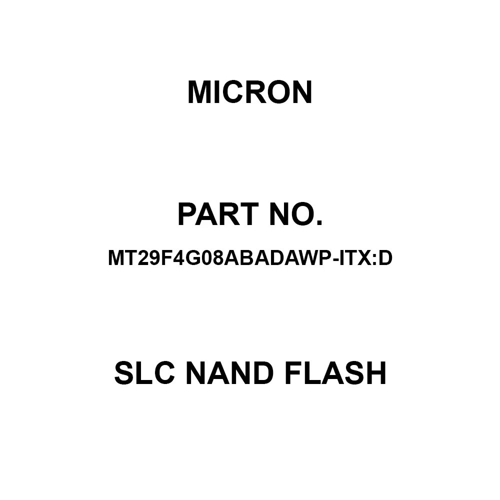 Micron SLC NAND Flash SMD/SMT Mount, MT29F4G08ABADAWP-ITX:D