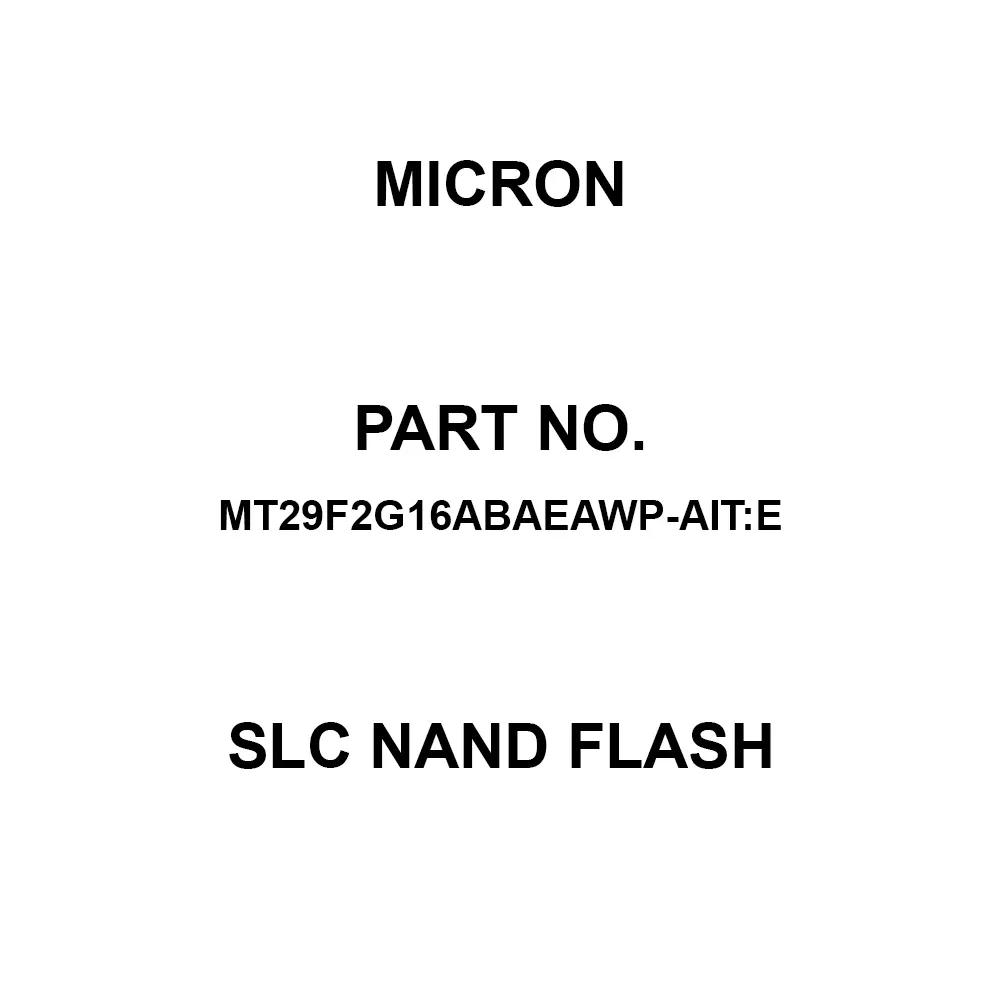 Micron SLC NAND Flash SMD/SMT Mount, MT29F2G16ABAEAWP-AIT:E