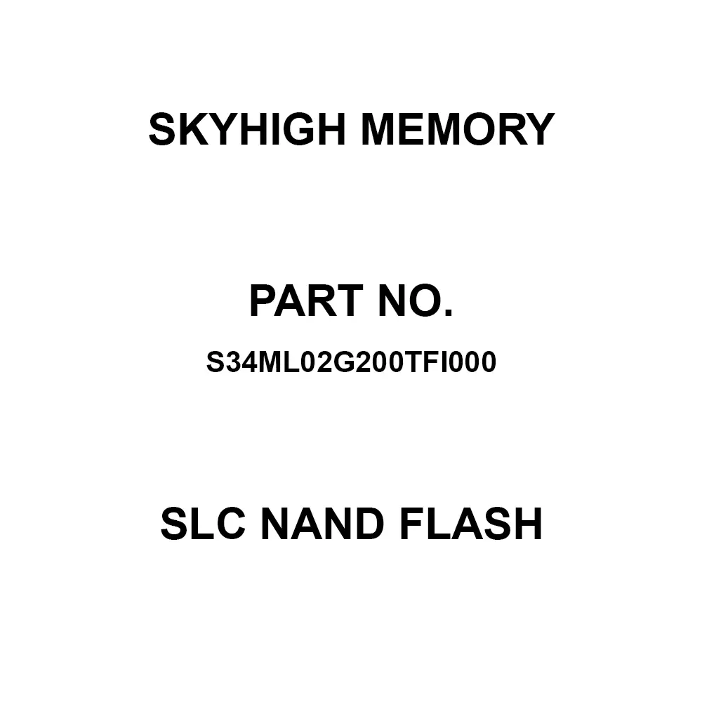 SkyHigh Memory SLC NAND Flash SMD/SMT Mount, S34ML02G200TFI000