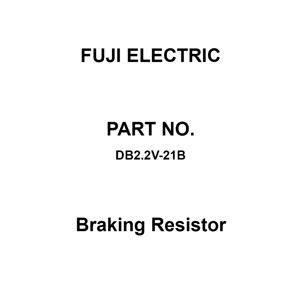 Fuji Electric Braking Resistor 3-Phase 200 V, DB2.2V-21B