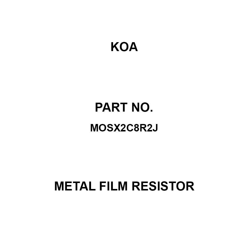 KOA Metal Film Resistor 2 W Rated Power, MOSX2C8R2J (Pack of 100)