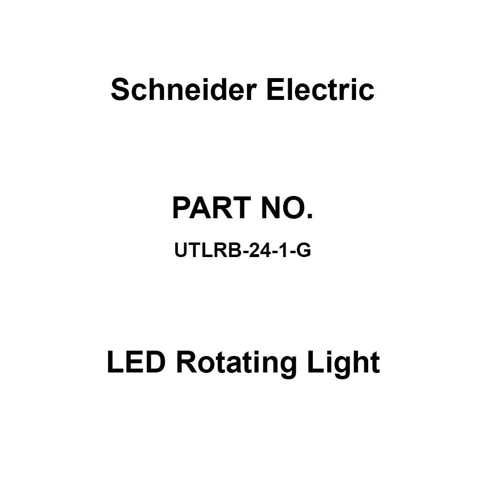 Schneider Electric LED Rotating Light 4 W Power Consumption Green, UTLRB-24-1-G
