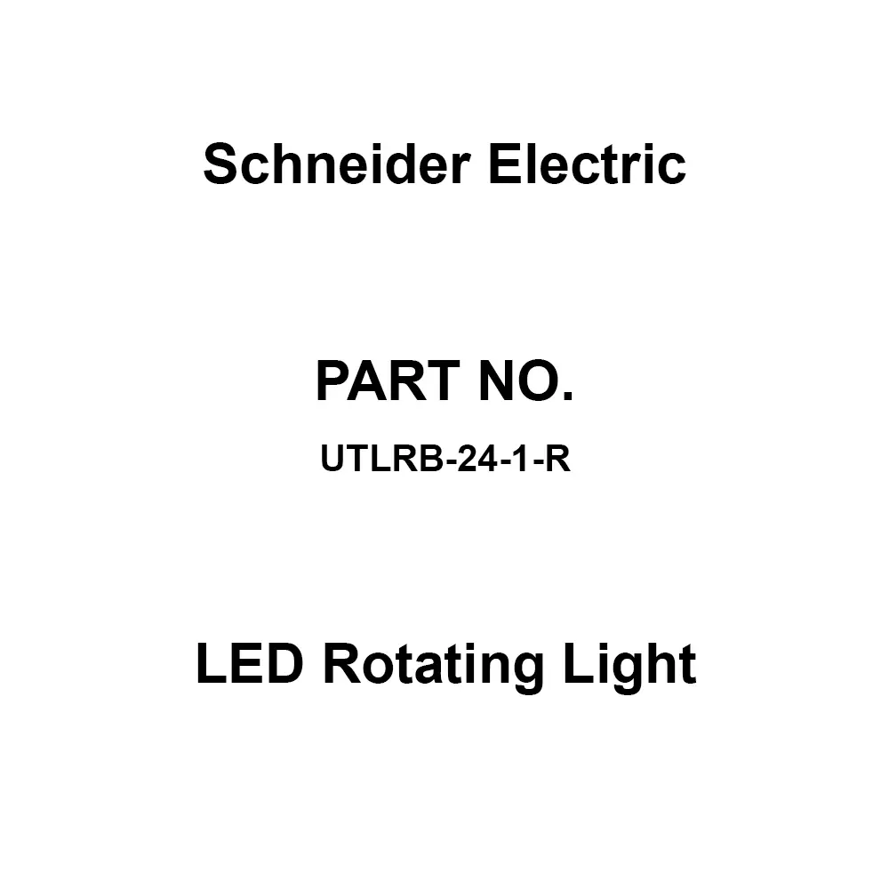 Schneider Electric LED Rotating Light 4 W Power Consumption Red, UTLRB-24-1-R