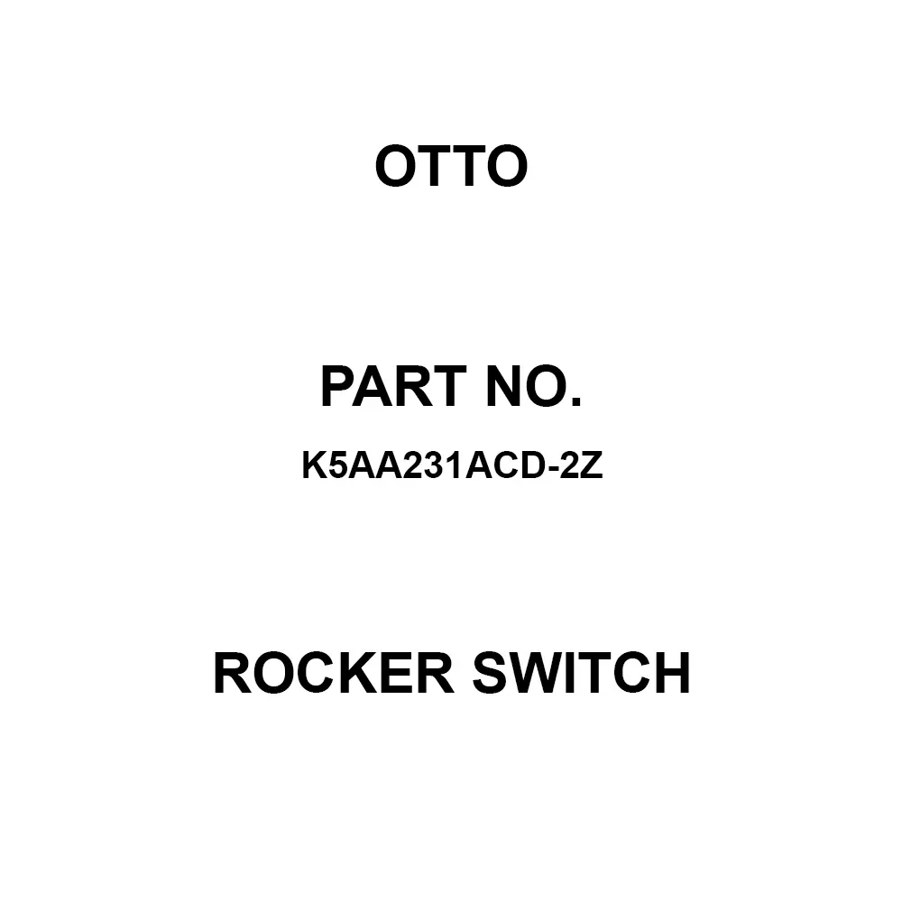 Otto Sealed Rocker Switch 16 & 20 Amp Panel Mount, K5AA231ACD-2Z