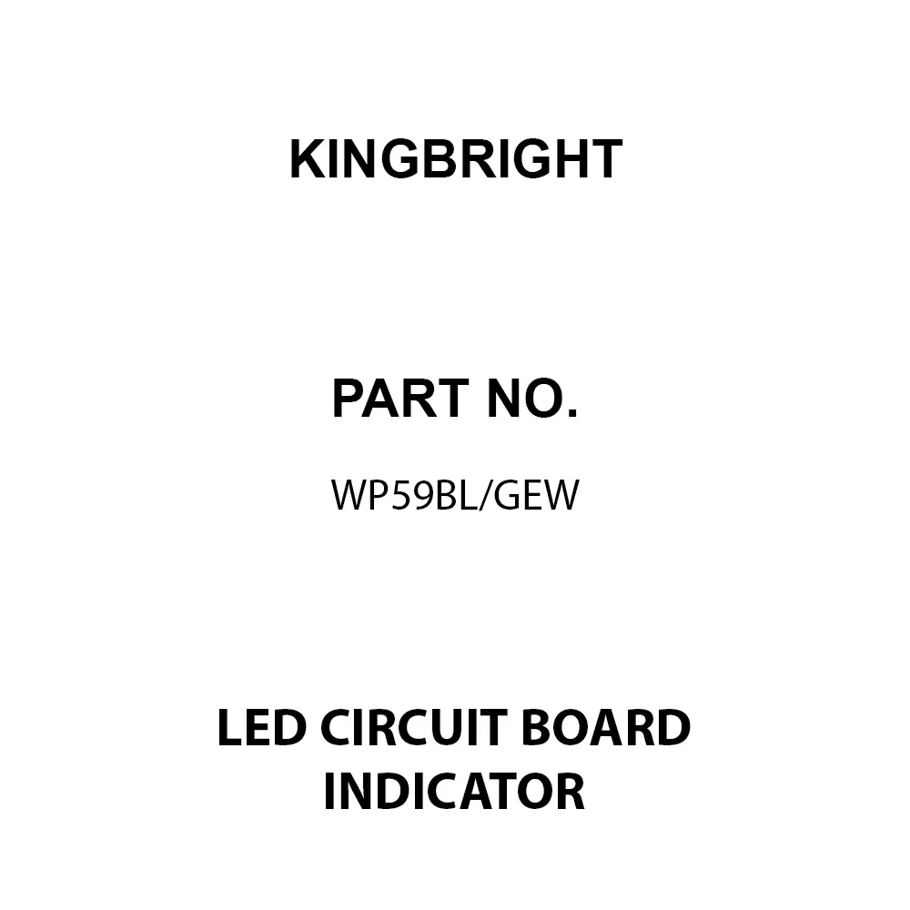 KINGBRIGHT LED Circuit Board Indicator Red & Green Illumination Color 5 mm LED Size 20 mA If - Forward Current, WP59BL/GEW