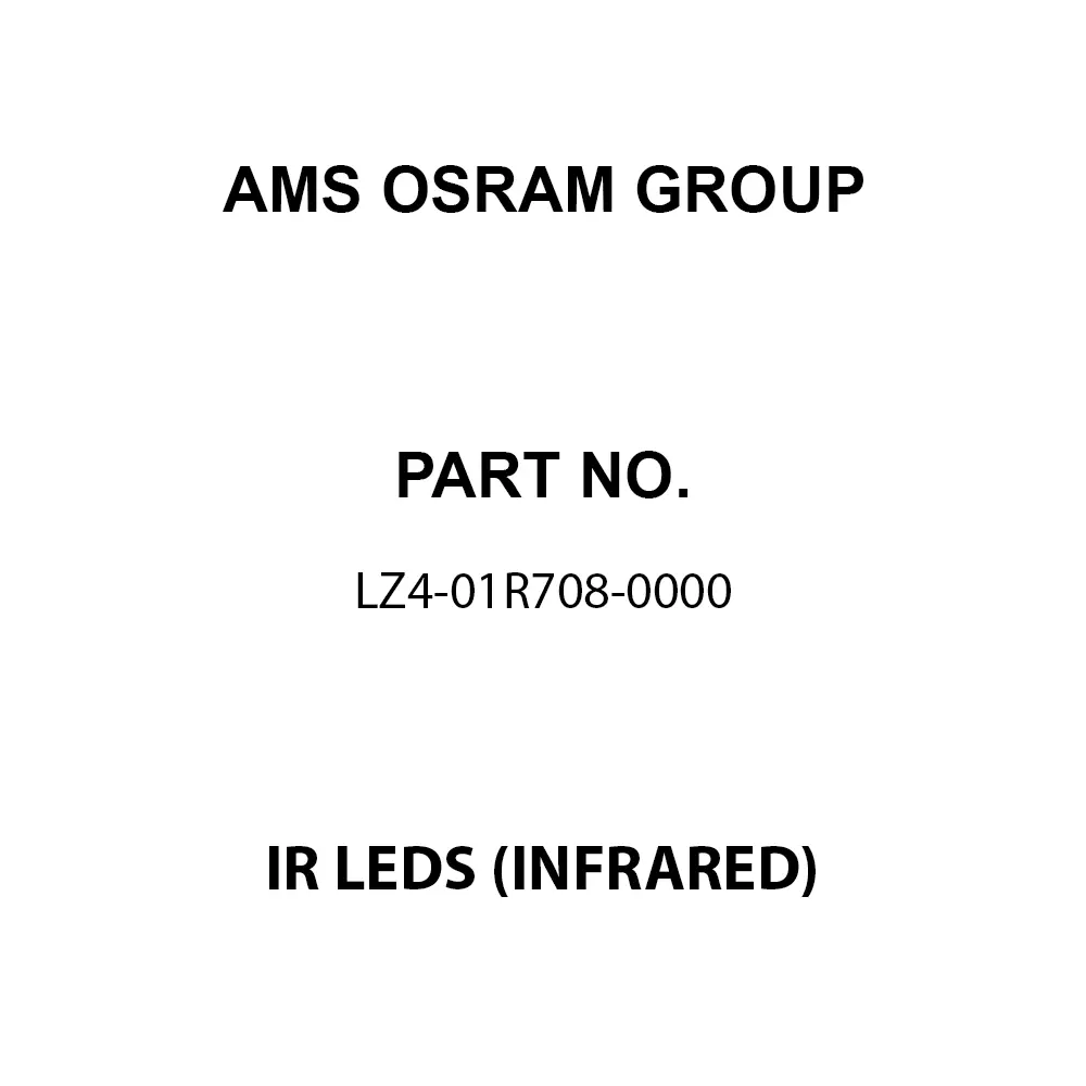 AMS OSRAM GROUP IR LEDs (Infrared) SMD/SMT 700 mA Forward Current, LZ4-01R708-0000