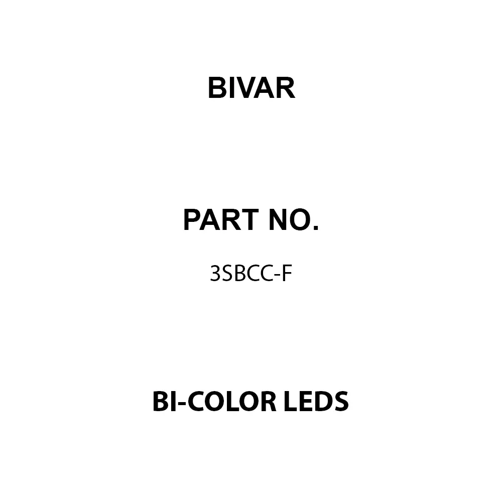 BIVAR Bi-Color LEDs Through Hole Red & Green Dome Lens Shape, 3SBCC-F