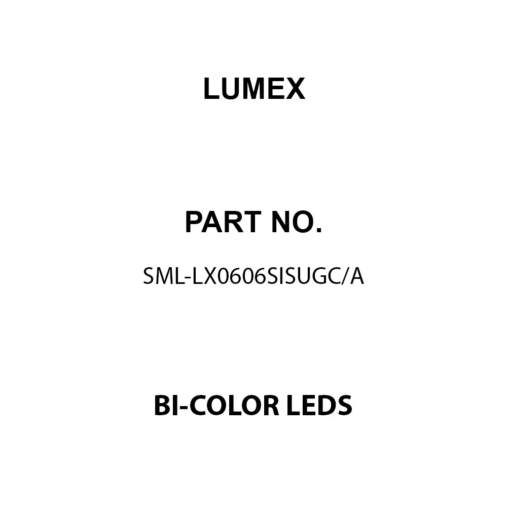 LUMEX Bi-Color LEDs SMD/SMT Red & Green Rectangular Lens Shape, SML-LX0606SISUGC/A