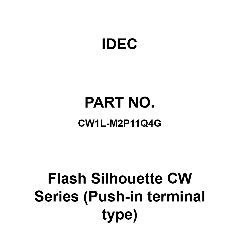 IDEC Flash Silhouette CW Series (Push-in terminal type) 1A1B Push-In Terminal 300 V, CW1L-M2P11Q4G