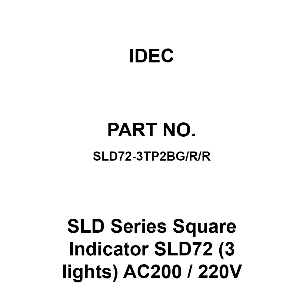IDEC SLD Series Square Indicator SLD72 (3 lights) AC200 / 220V Rectangular hole 31 x 67 mm, SLD72-3TP2BG/R/R