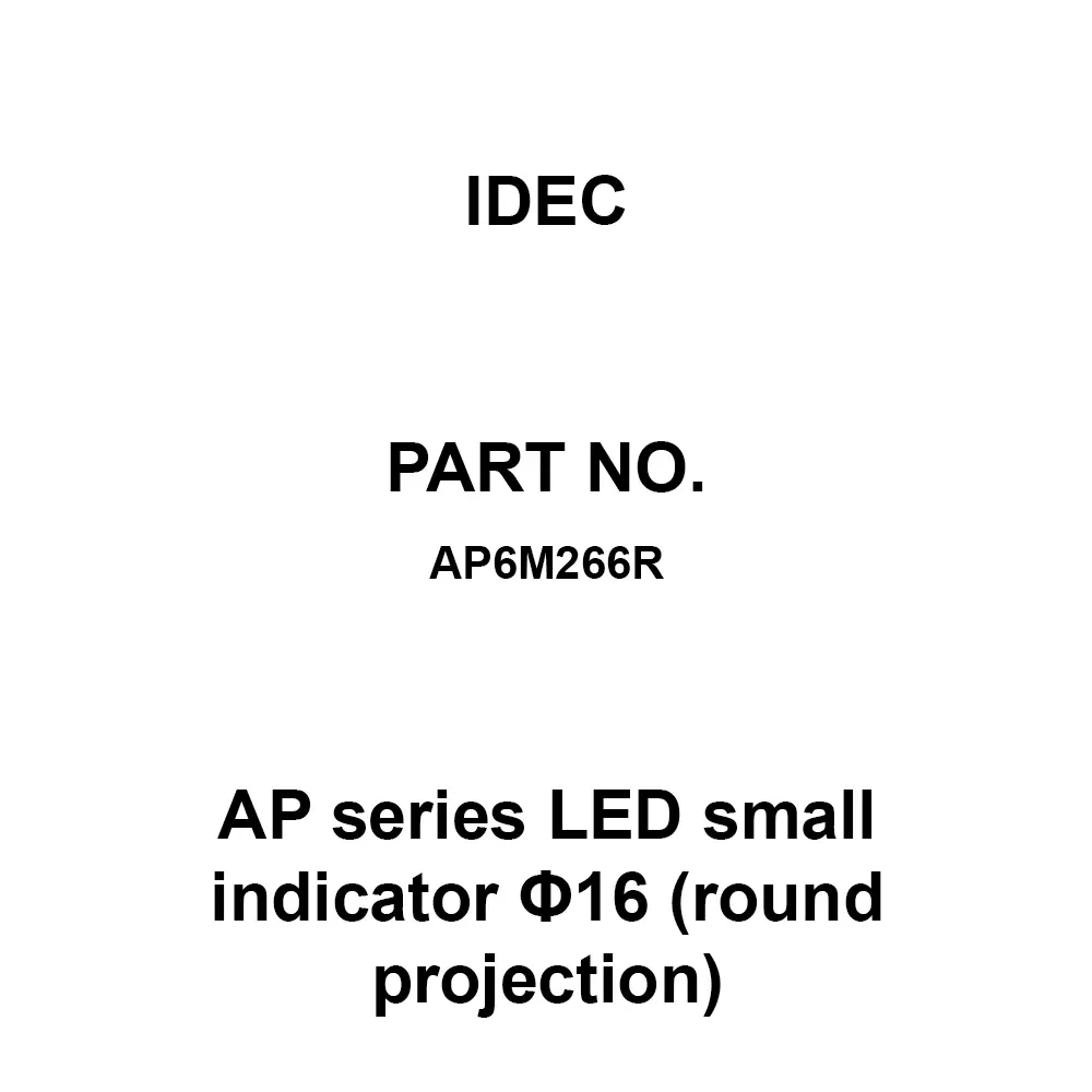 IDEC AP Series LED small indicator Φ16 (round projection) 16.2 mm (0.2 - 0) Red, AP6M266R