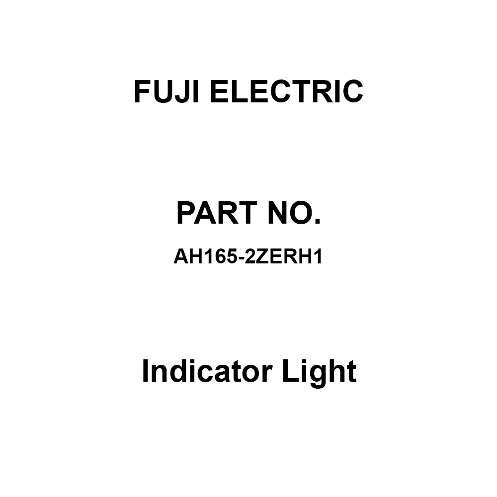 Fuji Electric Indicator Light Red Light Colour, AH165-2ZERH1