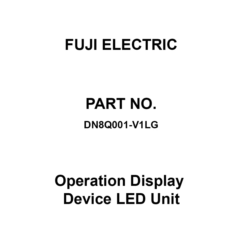 Fuji Electric Operation Display Device LED Unit Green Light Colour, DN8Q001-V1LG