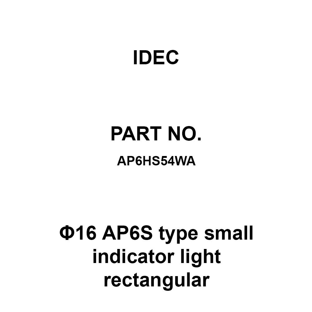 IDEC Φ16 AP6S type small indicator light rectangular 16 mm Amber, AP6HS54WA
