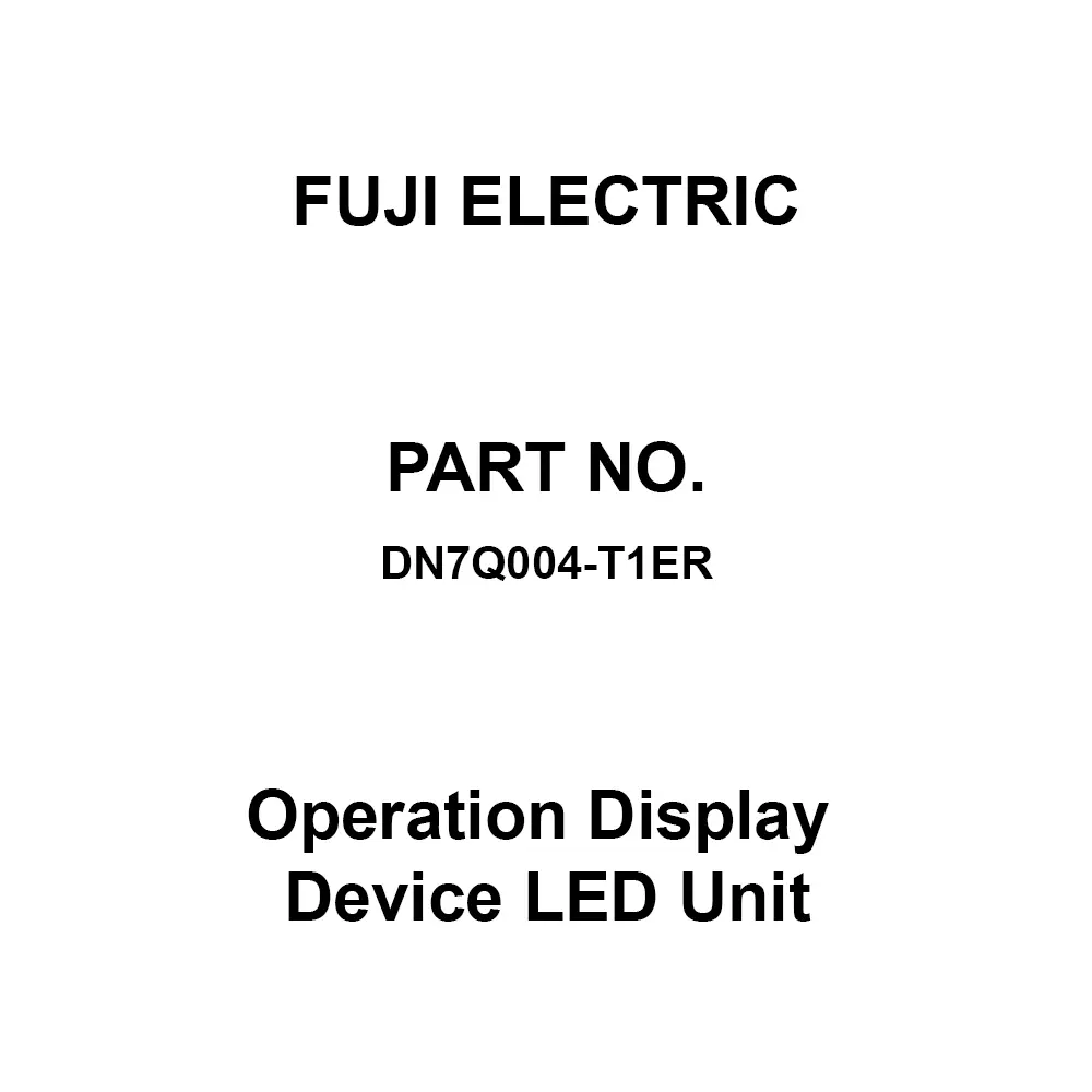 Fuji Electric Operation Display Device LED Unit Red Light Colour, DN7Q004-T1ER