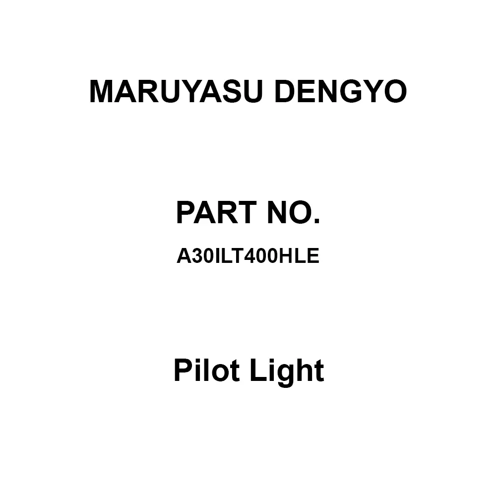 MARUYASU DENGYO Pilot Light 400/440 V Rated Voltage Round Blue, A30ILT400HLE