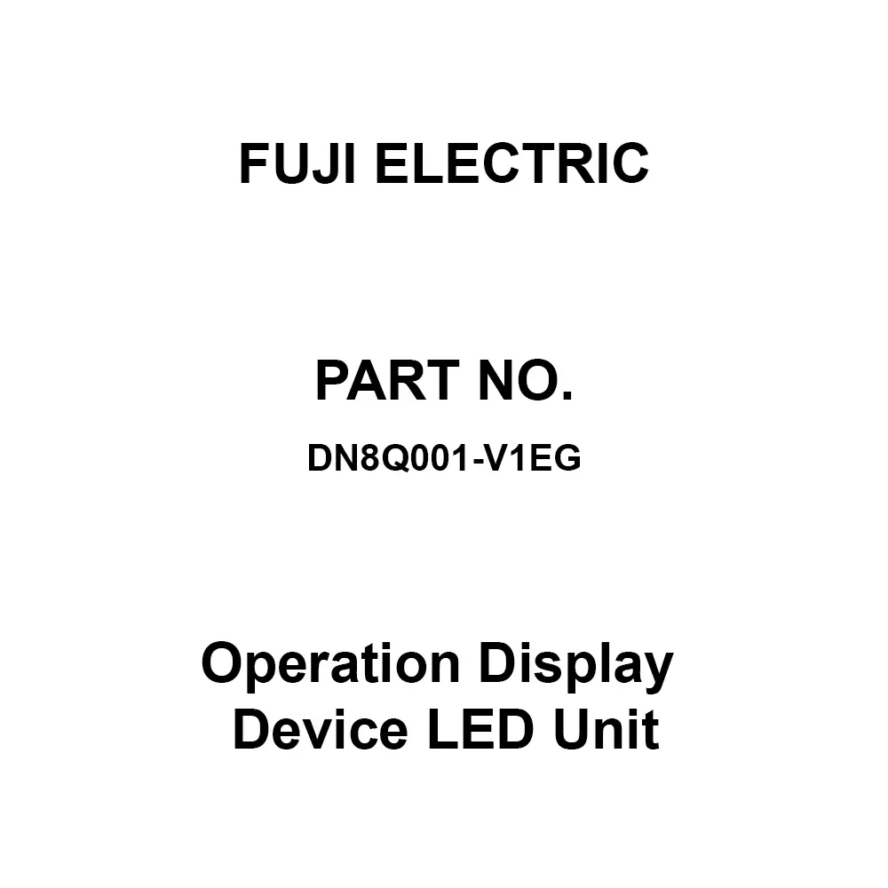 Fuji Electric Operation Display Device LED Unit Green Light Colour, DN8Q001-V1EG