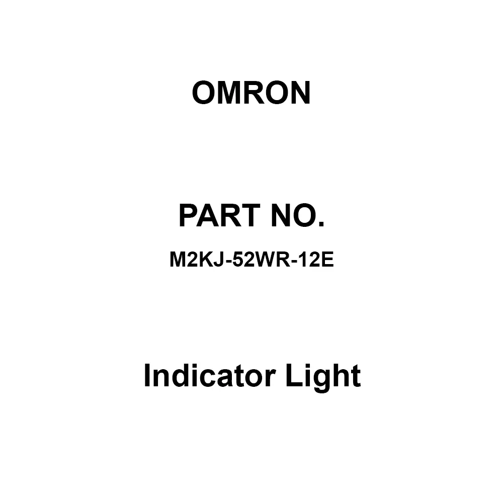 Omron Indicator Light DC 12 V Rated Voltage, M2KJ-52WR-12E