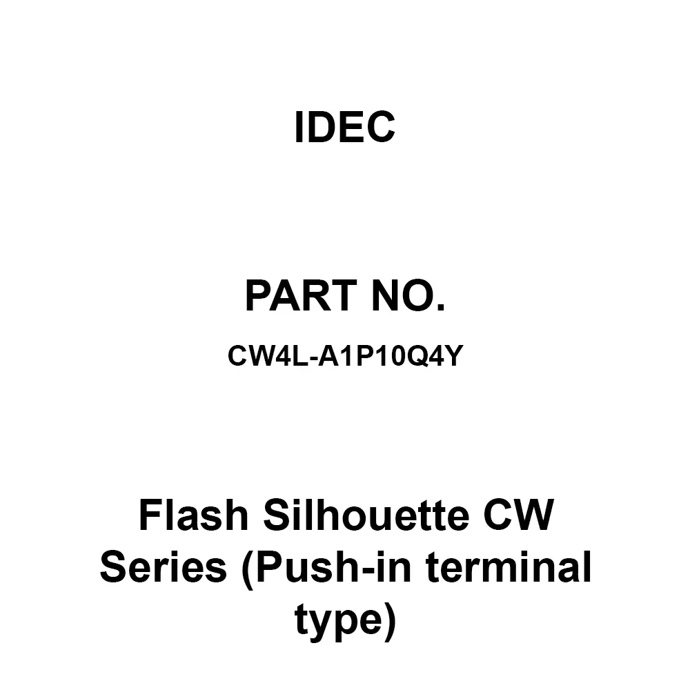 IDEC Flash Silhouette CW Series (Push-in terminal type) 1A Push-In Terminal 300 V, CW4L-A1P10Q4Y