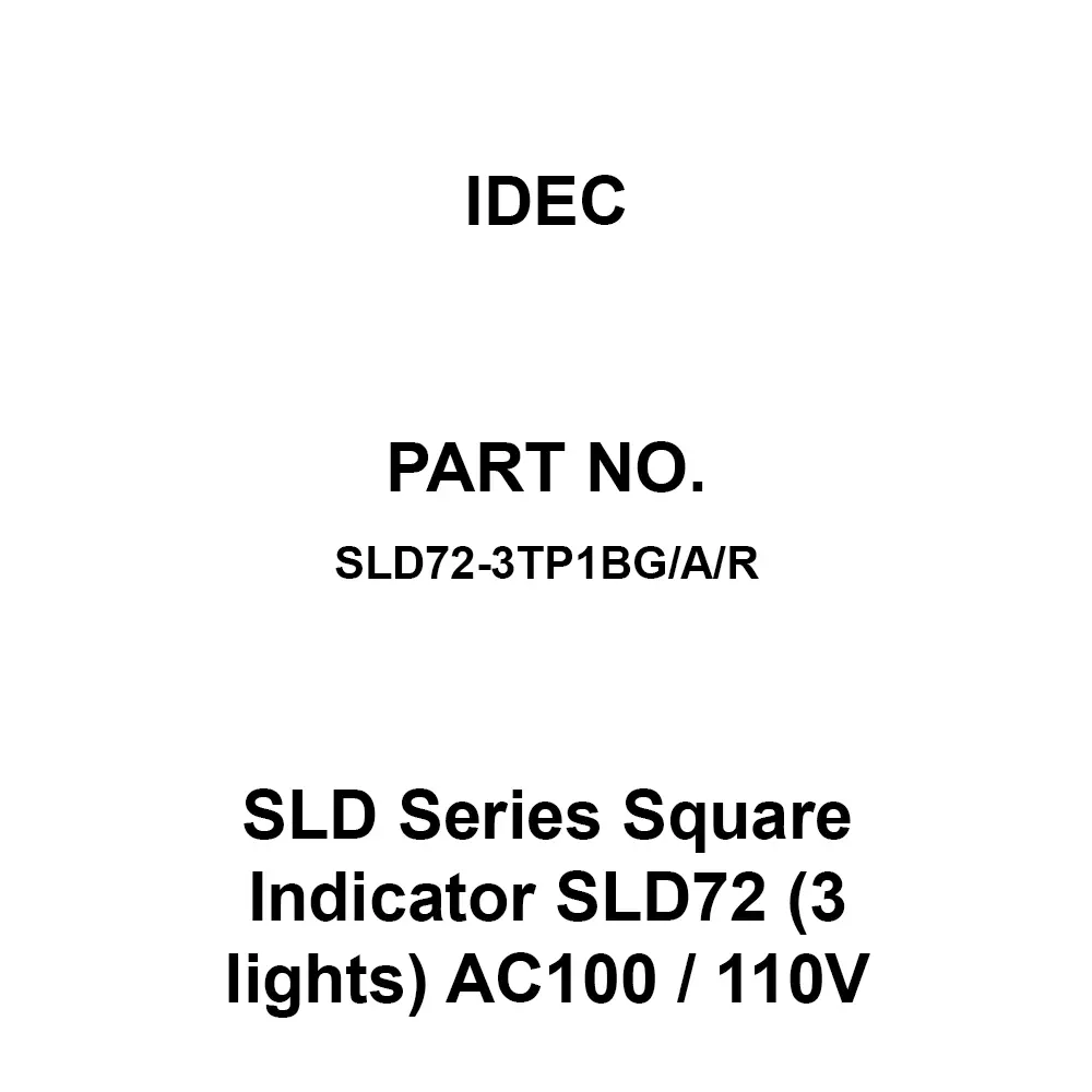 IDEC SLD Series Square Indicator SLD72 (3 lights) AC100 / 110V Rectangular hole 31 x 67 mm, SLD72-3TP1BG/A/R