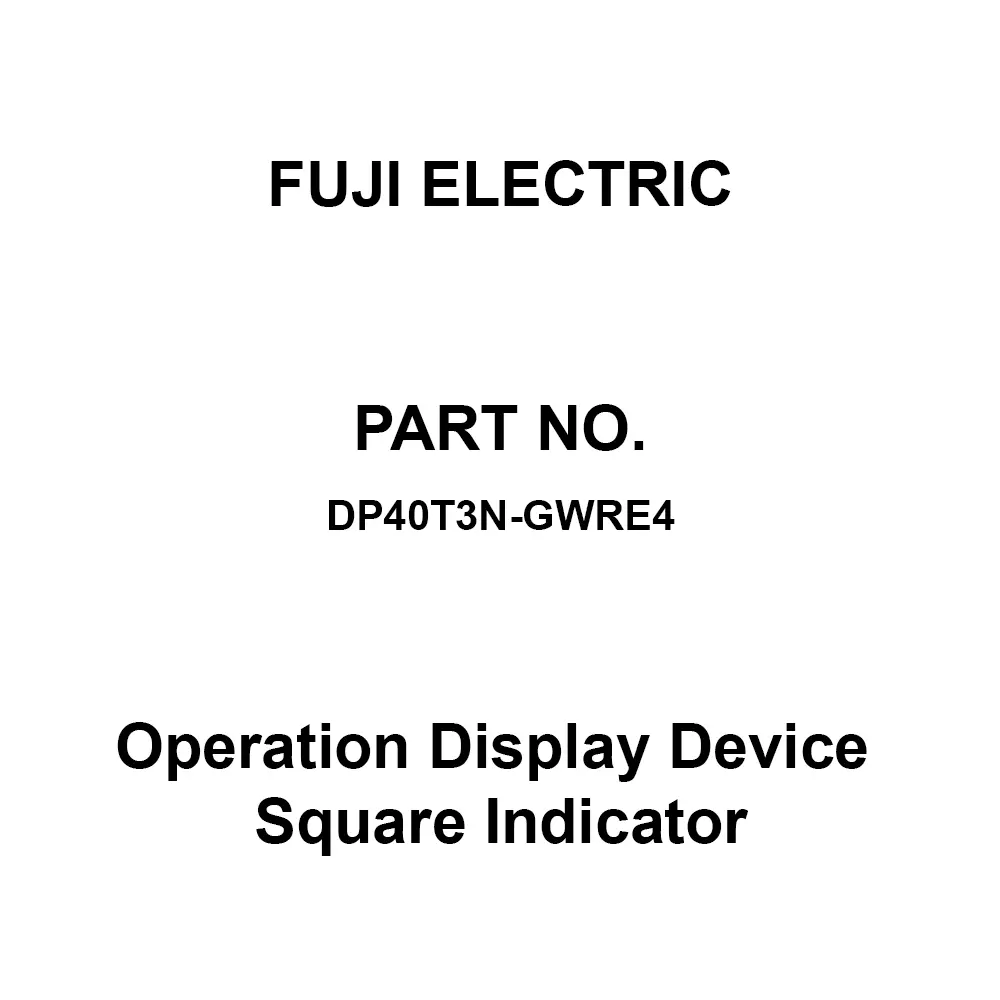 Fuji Electric Operation Display Device Square Indicator Green, Milky, Red, DP40T3N-GWRE4