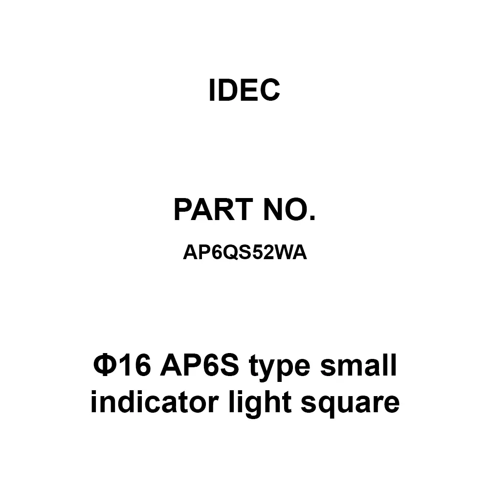 IDEC Φ16 AP6S type small indicator light square 16 mm Amber, AP6QS52WA