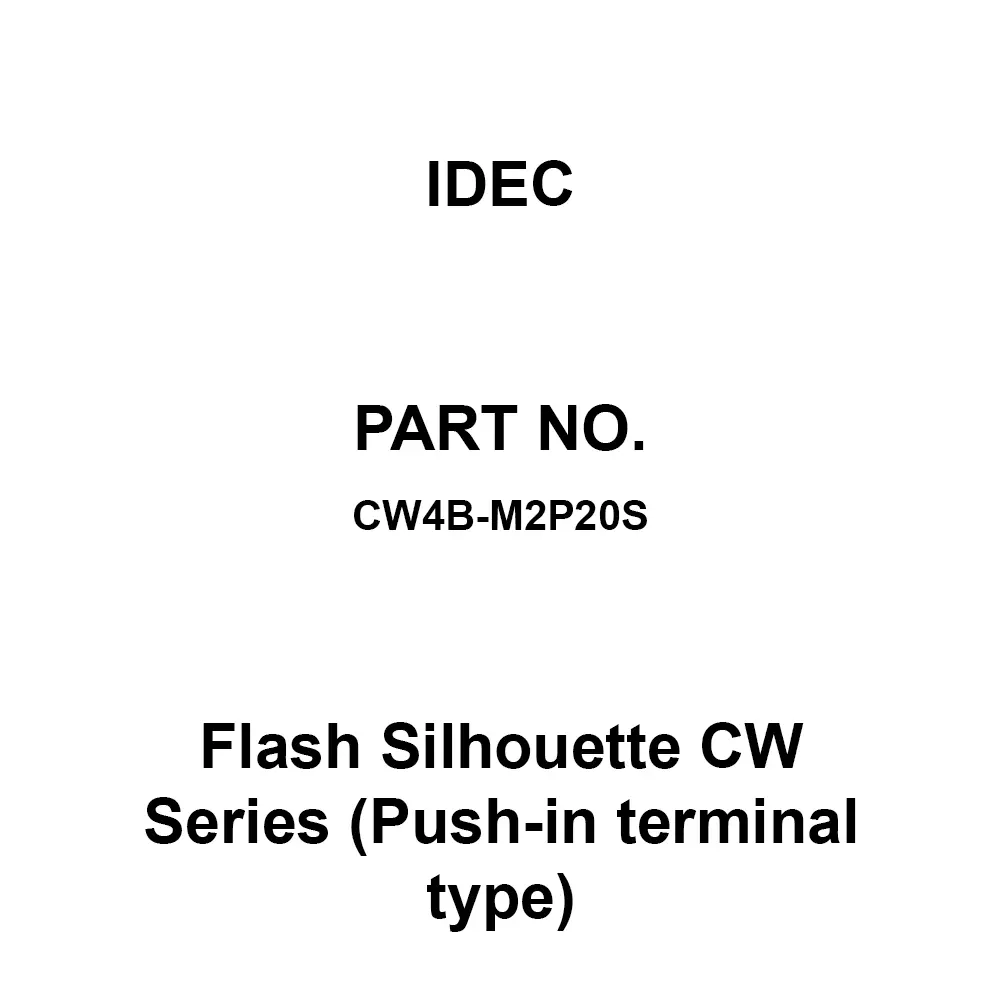 IDEC Flash Silhouette CW Series (Push-in terminal type) 2A Push-In Terminal 300 V, CW4B-M2P20S