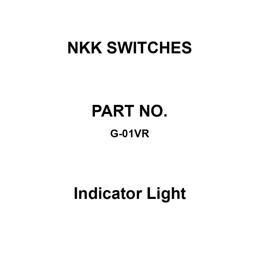 NKK SWITCHES Indicator Light PCV Terminal, G-01VR