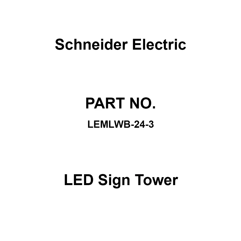 Schneider Electric LED Sign Tower AC/DC 24 V Rated Voltage, LEMLWB-24-3