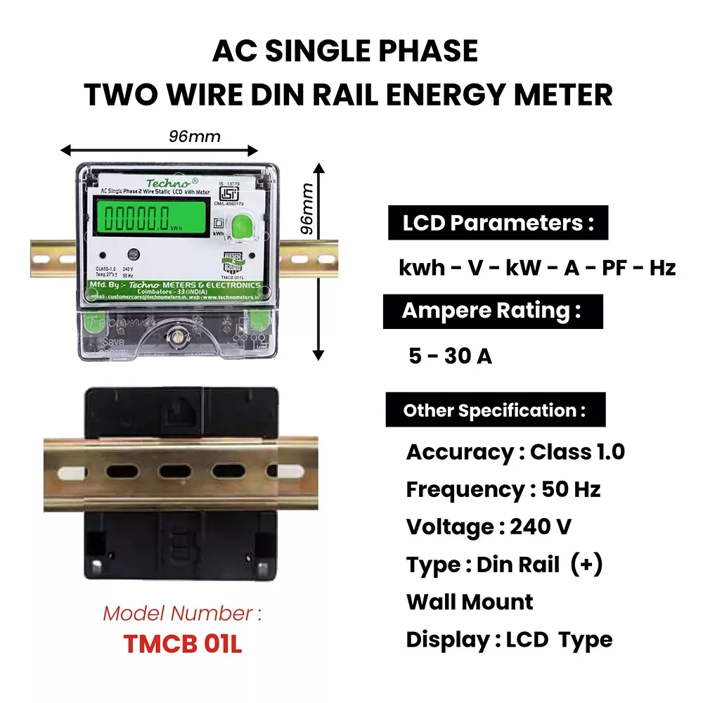Techno Meters Polycarbonate Single Phase Two Wire Energy Meter LCD Display DIN Rail + Wall Mount 5-30 A 240 V 50 Hz, TMCB 01L