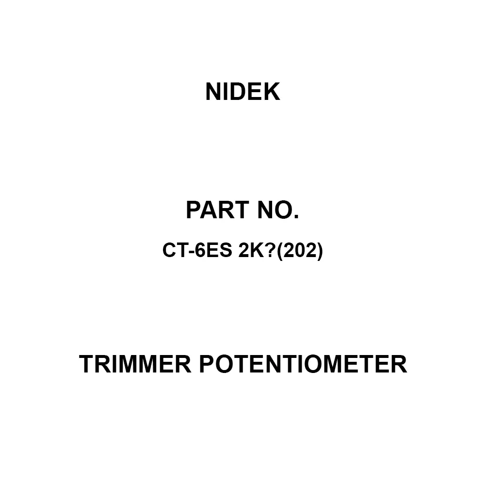 Nidek Trimmer Potentiometer up to 1000 mΩ (DC 500 V) Insulation Resistance, CT-6ES 2KΩ(202)
