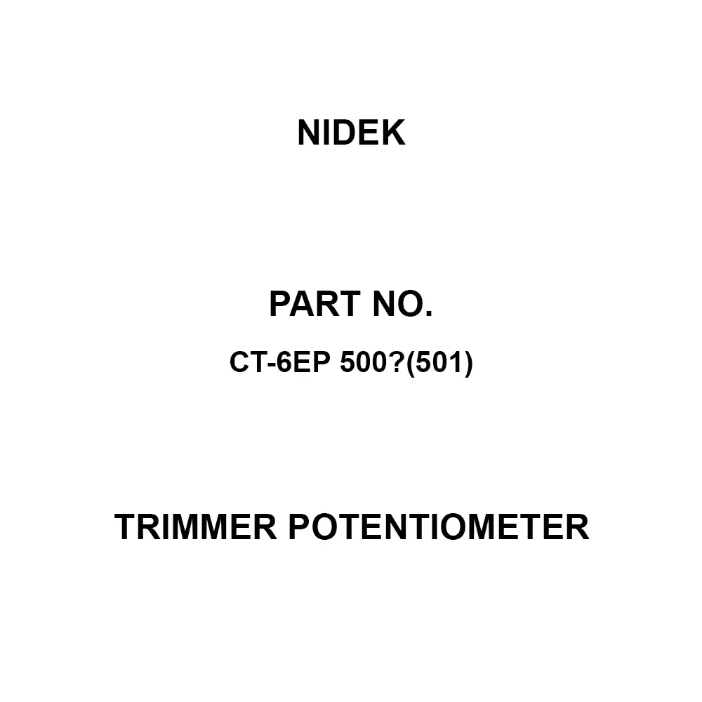 Nidek Trimmer Potentiometer up to 1000 mΩ (DC 500 V) Insulation Resistance, CT-6EP 500Ω(501)