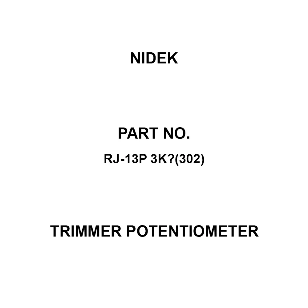 Nidek Trimmer Potentiometer up to 1000 mΩ (DC 500 V) Insulation Resistance, RJ-13P 3KΩ(302)