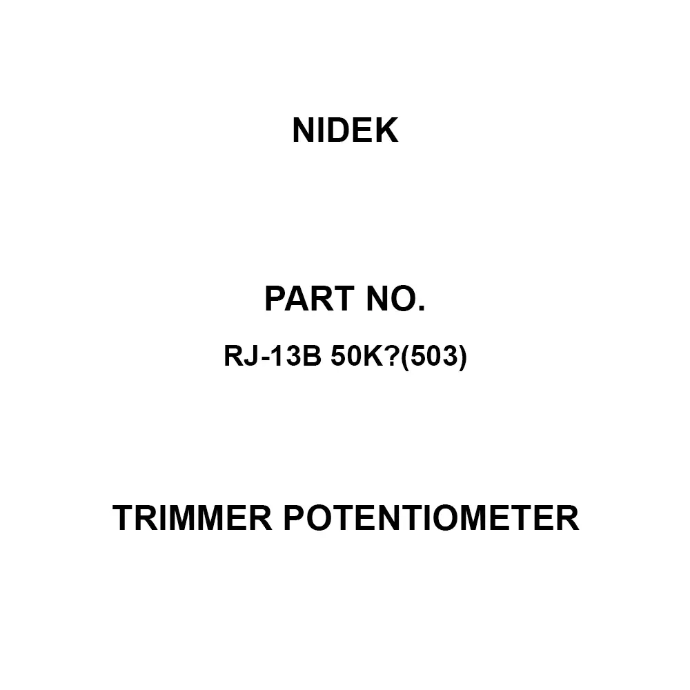 Nidek Trimmer Potentiometer up to 1000 mΩ (DC 500 V) Insulation Resistance, RJ-13B 50KΩ(503)