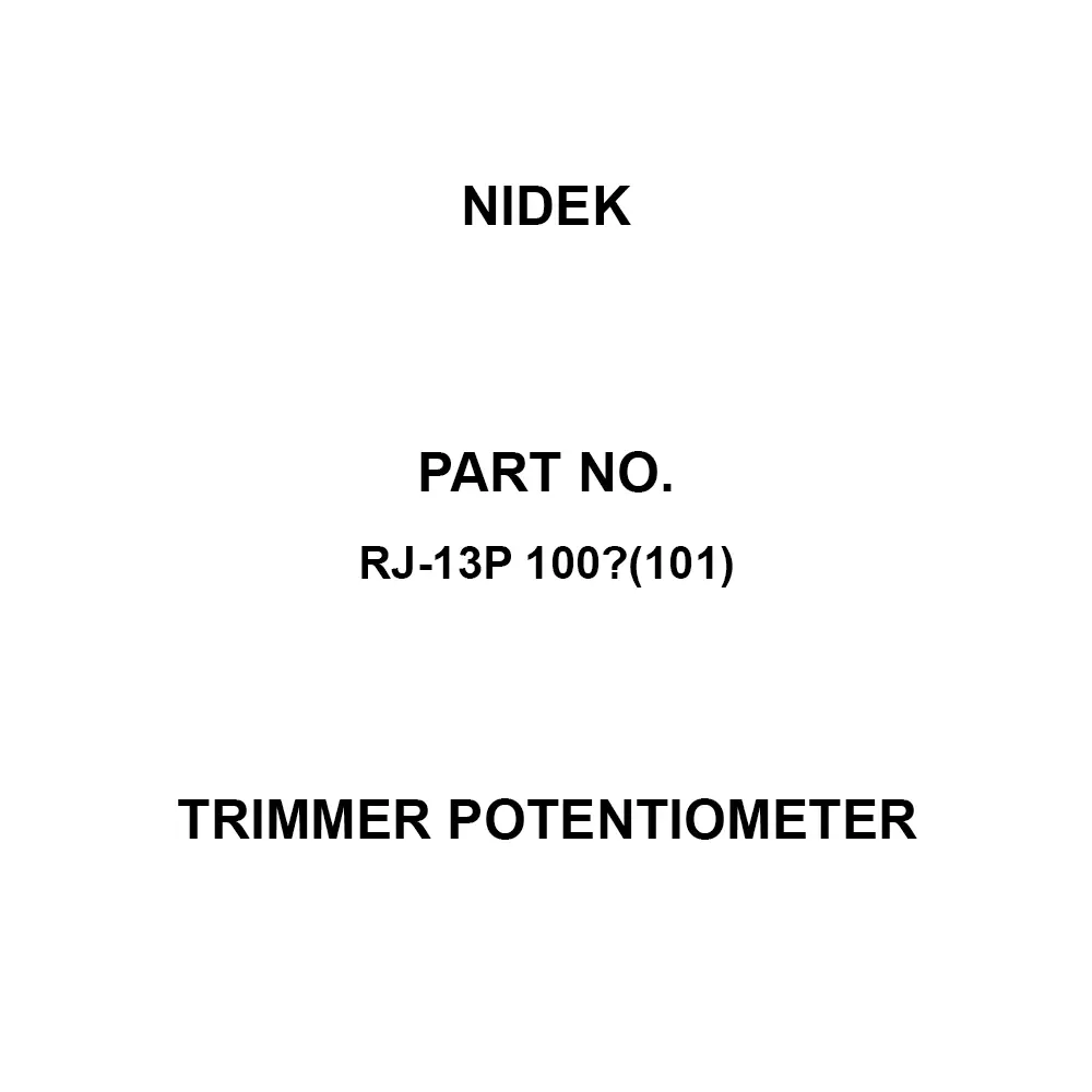 Nidek Trimmer Potentiometer up to 1000 mΩ (DC 500 V) Insulation Resistance, RJ-13P 100Ω(101)