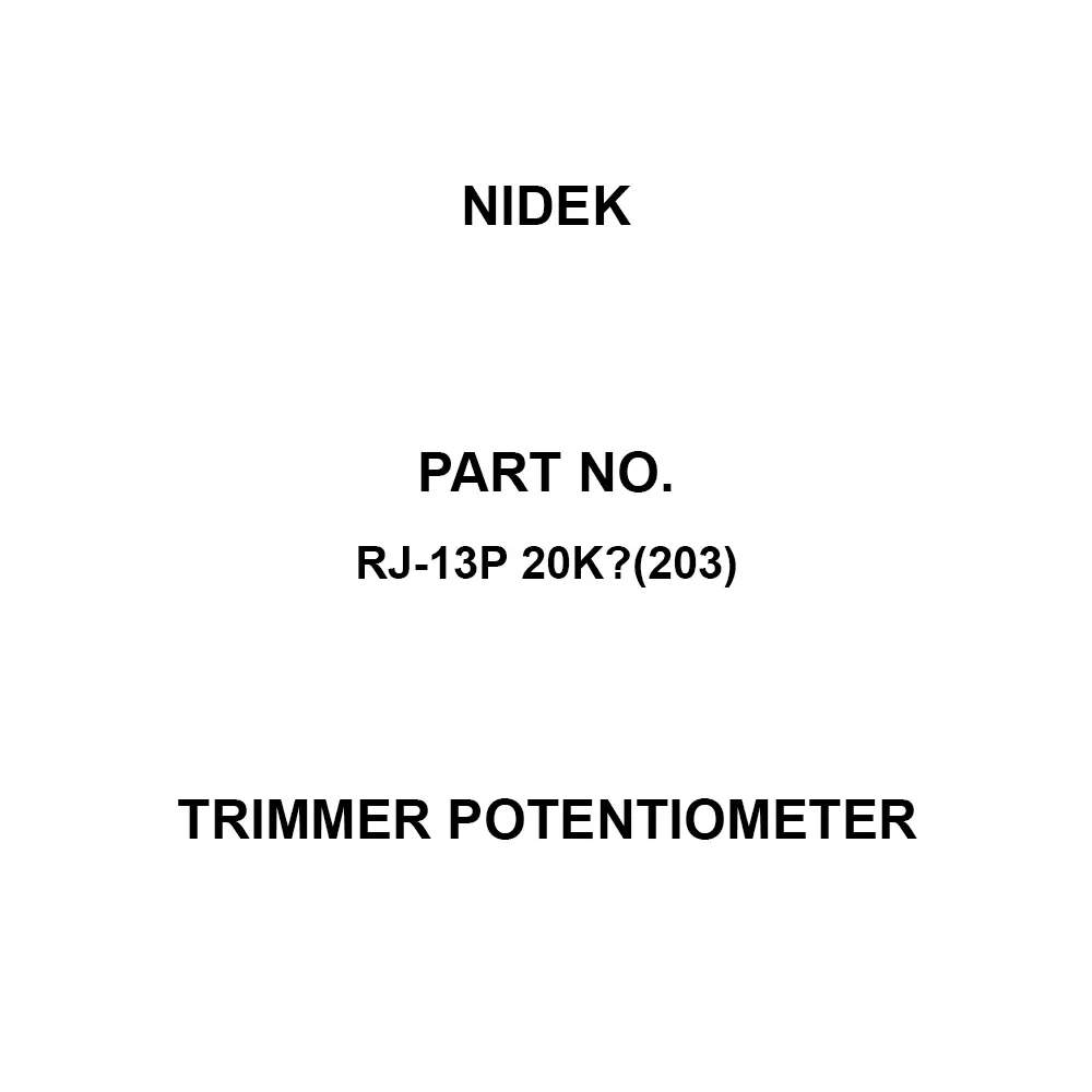 Nidek Trimmer Potentiometer up to 1000 mΩ (DC 500 V) Insulation Resistance, RJ-13P 20KΩ(203)