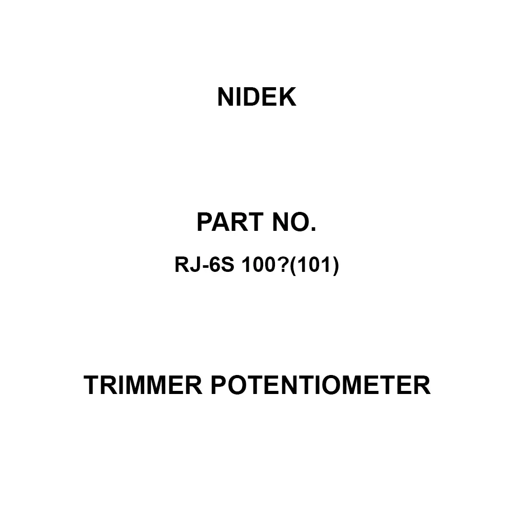 Nidek Trimmer Potentiometer up to 1000 mΩ (DC 500 V) Insulation Resistance, RJ-6S 100Ω(101)