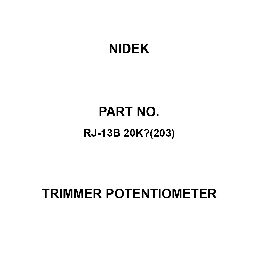 Nidek Trimmer Potentiometer up to 1000 mΩ (DC 500 V) Insulation Resistance, RJ-13B 20KΩ(203)