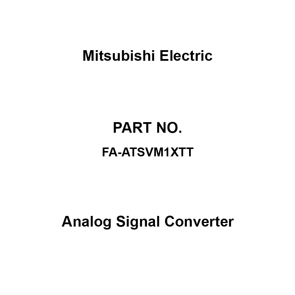 Mitsubishi Electric Analog Signal Converter T thermocouple (-200 to + 350 ° C) Input Signal, FA-ATSVM1XTT