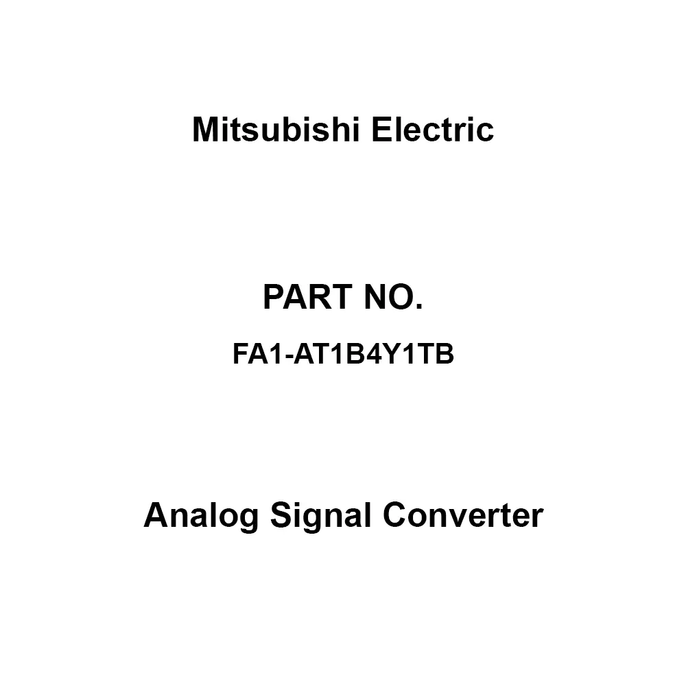 Mitsubishi Electric Analog Signal Converter, FA1-AT1B4Y1TB