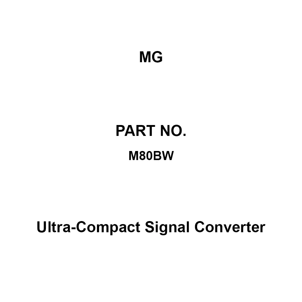 MG Ultra-Compact Signal Converter -5 to 55℃ Operating Temperature Range Plug-in structure M80BW