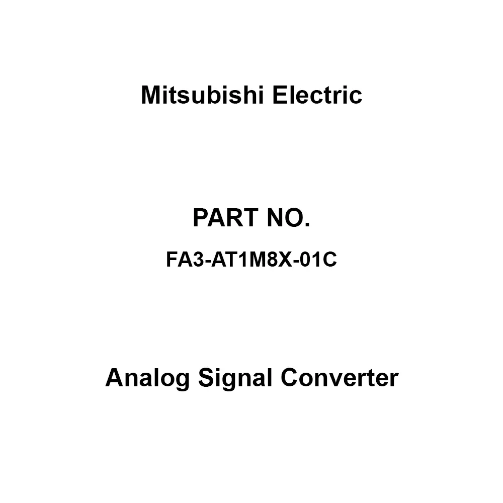 Mitsubishi Electric Analog Signal Converter, FA3-AT1M8X-01C