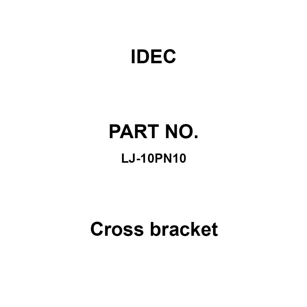 IDEC Cross Bracket Transition Bracket for SLD96 type, LJ-10PN10 (Pack of 10 Pcs)