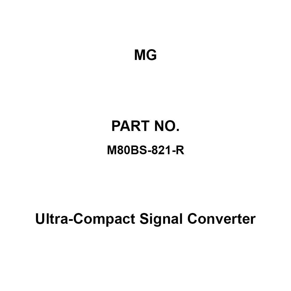 MG Ultra-Compact Signal Converter 24 V DC Power supply, M80BS-821-R