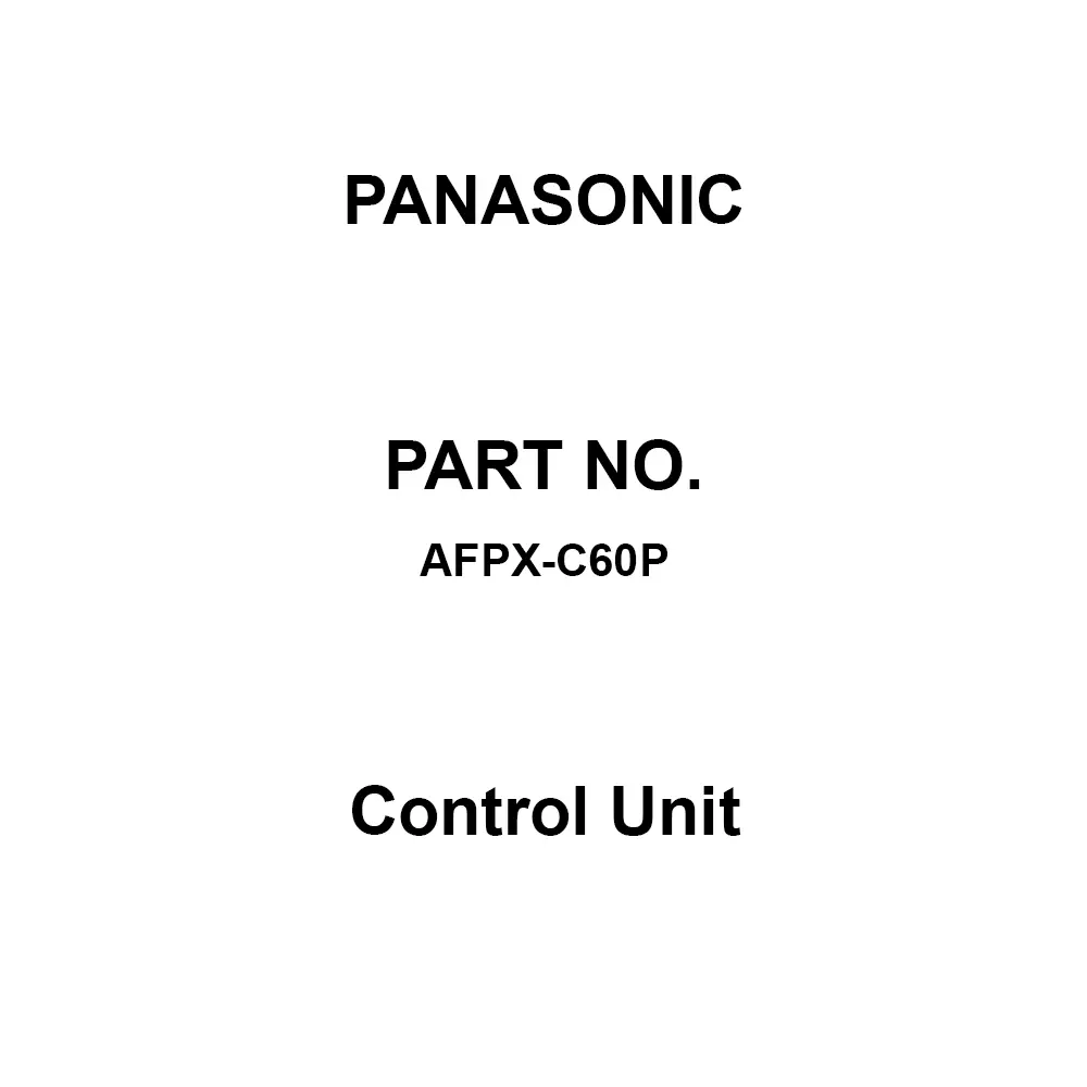 Panasonic Control Unit 100 to 240 V AC Power Supply, AFPX-C60P